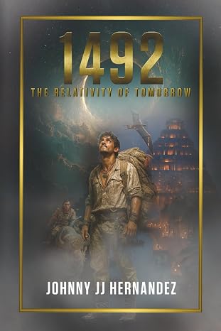 1492: The Relativity of Tomorrow by Johnny JJ Hernandez, cover